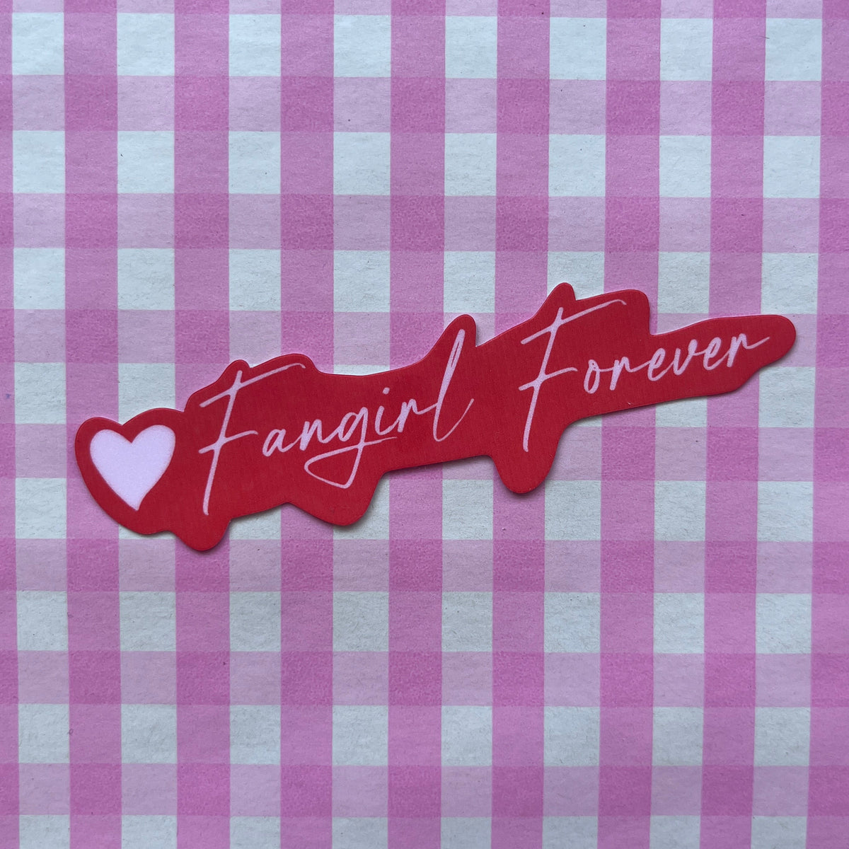 Fangirl Forever Sticker
