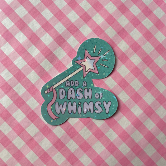 Dash Of Whimsy Sticker