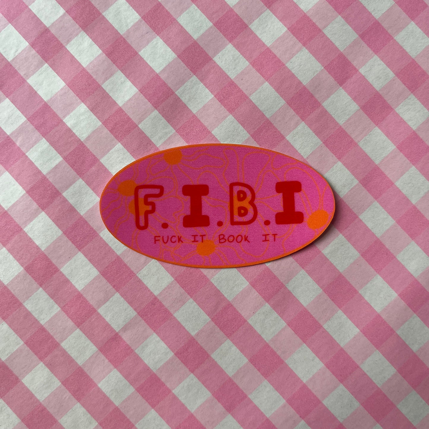 F.I.B.I Sticker